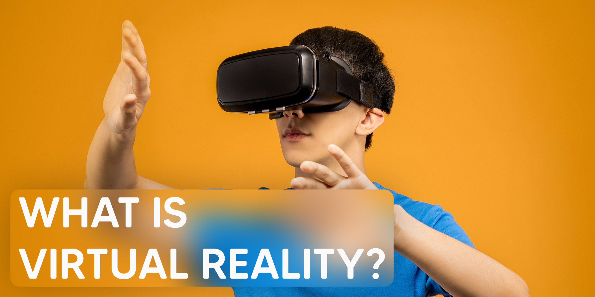 What is VR?